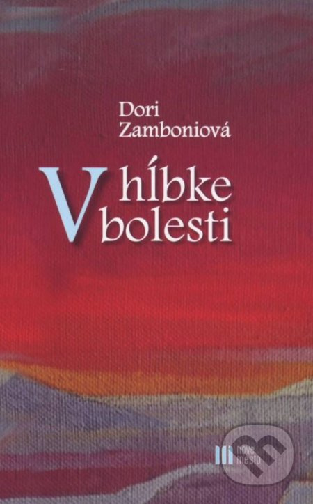 V hĺbke bolesti - Dori Zamboniová - kniha z kategorie Duchovní život