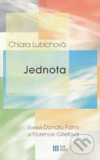 Jednota - Chiara Lubichová - kniha z kategorie Křesťanství