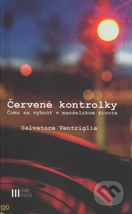 Červené kontrolky - Ventriglia Salvatore - kniha z kategorie Vztahy a rodina