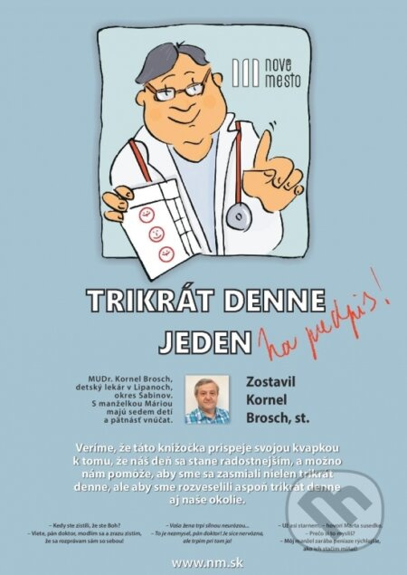 Trikrát denne jeden - Kornel Brosch - kniha z kategorie Beletrie
