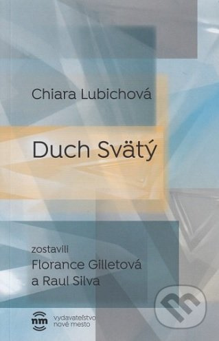 Duch Svätý - Chiara Lubichová - kniha z kategorie Beletrie