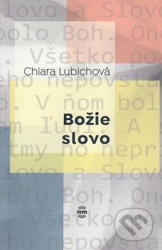 Božie slovo - Chiara Lubichová - kniha z kategorie Duchovní život