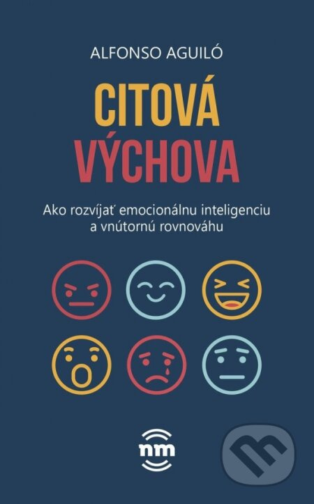 Citová výchova - Alfonso Aguiló - kniha z kategorie Psychologie