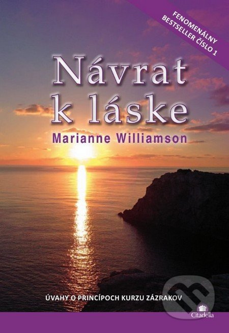 Návrat k láske (Úvahy o princípoch Kurzu zázrakov) - kniha z kategorie Psychologie