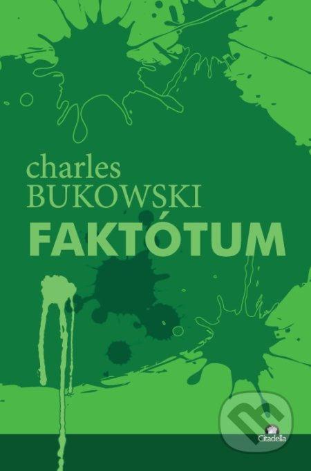 Faktótum - Charles Bukowski - kniha z kategorie Beletrie