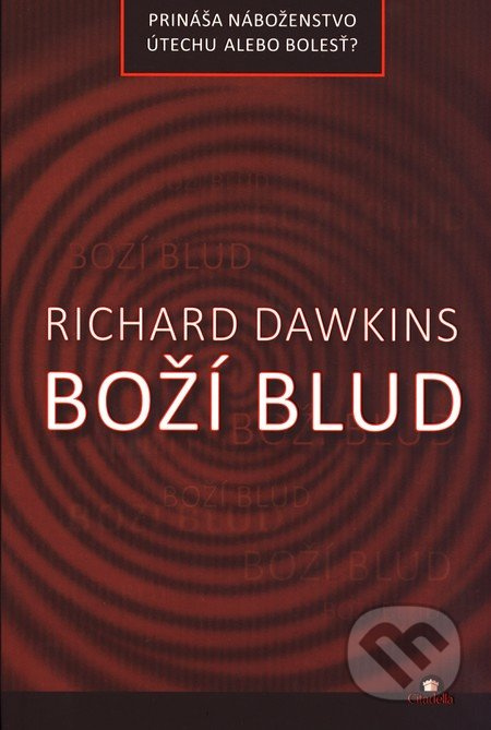 Boží blud - Richard Dawkins - kniha z kategorie Kulturní a sociální antropologie