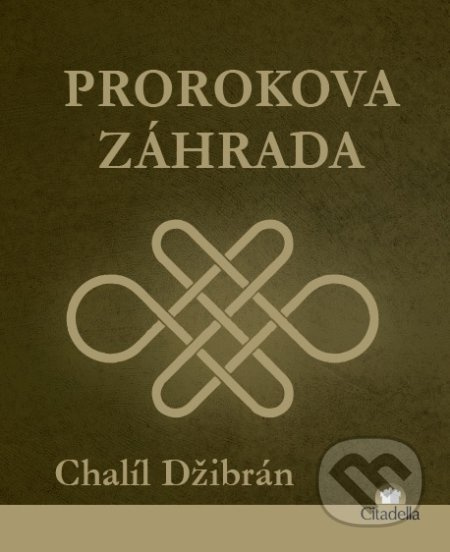 Prorokova záhrada - Chalíl Džibrán - kniha z kategorie Beletrie