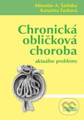 Chronická obličková choroba (Aktuálne problémy) - Miroslav A. Šašinka - kniha z kategorie Nefrologie a gastroenterologie