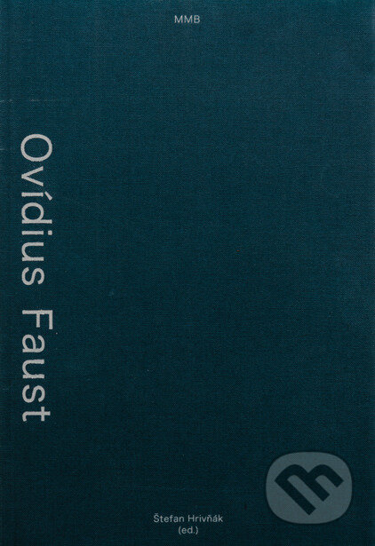 Ovídius Faust (Legenda alebo mýtus?) - Štefan Hrivňák - kniha z kategorie Historie