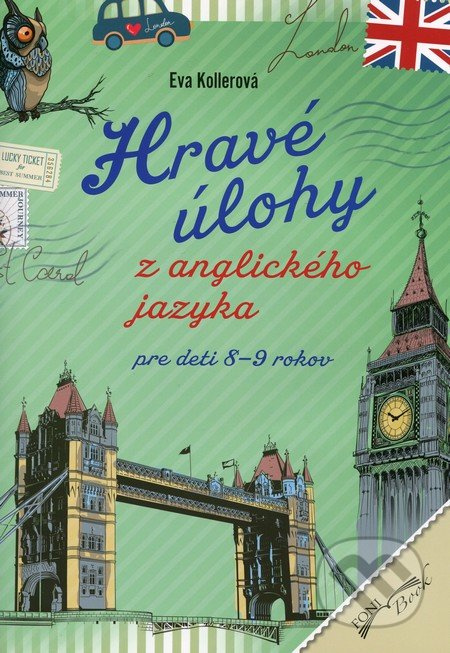Hravé úlohy z anglického jazyka (Pre deti 8 - 9 rokov) - kniha z kategorie Jazykové učebnice a slovníky