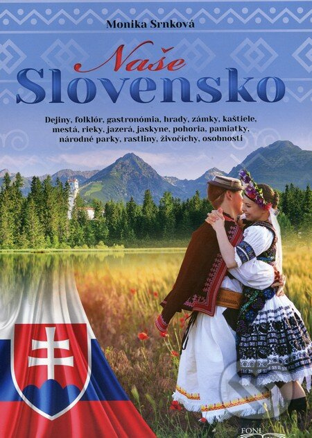 Naše Slovensko - Monika Srnková - kniha z kategorie Encyklopedie