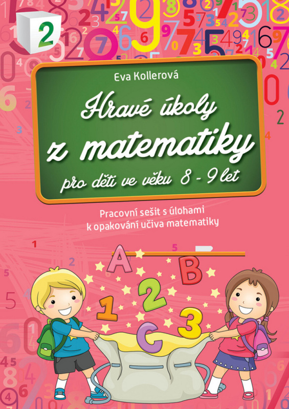 Pracovní sešit Hravé úkoly z matematiky 8-9 let CZ verze