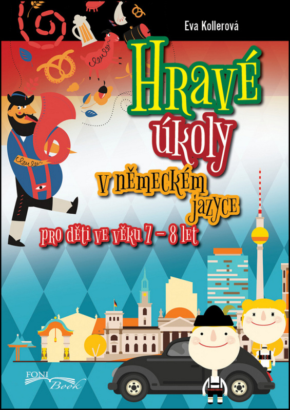 Hravé úkoly v německém jazyce pro děti ve věku 7-8 let - kniha z kategorie Jazykové učebnice a slovníky