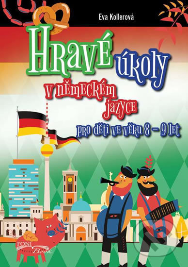 Hravé úkoly v německém jazyce pro děti ve věku 8-9 let - kniha z kategorie Cizí jazyky