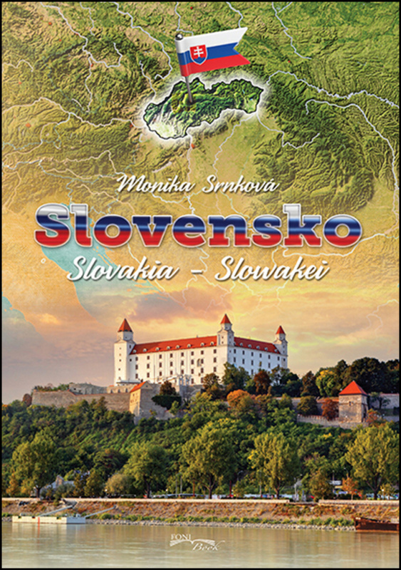 Slovensko (Slovakia - Slowakei) - Monika Srnková - kniha z kategorie Mapy a cestování