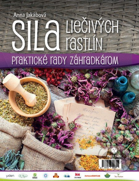 Sila liečivých rastlín (Praktické rady záhradkárom) - kniha z kategorie Domácí léčba