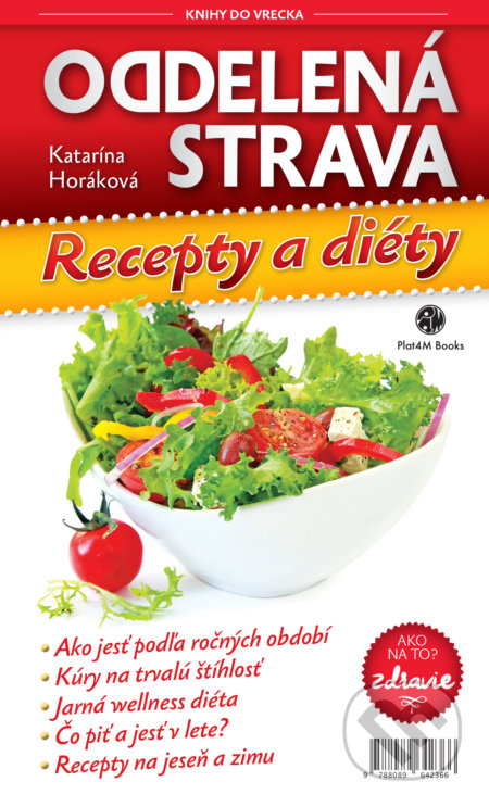 Oddelená strava: Recepty a diéty (Knihy do vrecka) - kniha z kategorie Diety a zdravá výživa