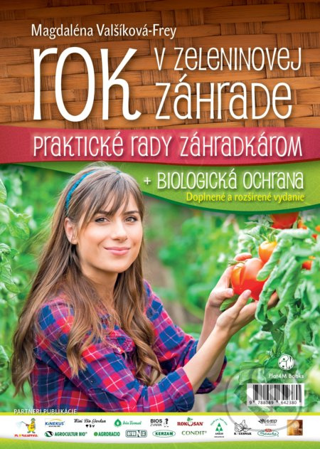 Rok v zeleninovej záhrade (+ Biologická ochrana) - Magdaléna Valšíková-Frey - kniha z kategorie Dům, byt a zahrada