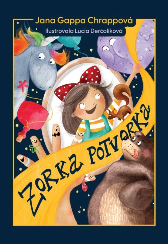 Zorka Potvorka - Jana Gappa Chrappová, Lucia Derčalíková (Ilustrátor) - kniha z kategorie Pohádky