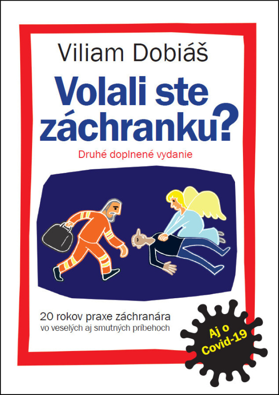 Volali ste záchranku? (Druhé doplnené vydanie aj o Covid-19) - kniha z kategorie Beletrie