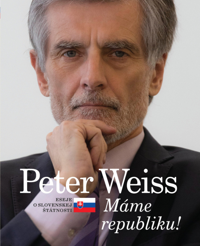 Máme republiku! (Eseje o slovenskej štátnosti) - Peter Weiss - kniha z kategorie Beletrie