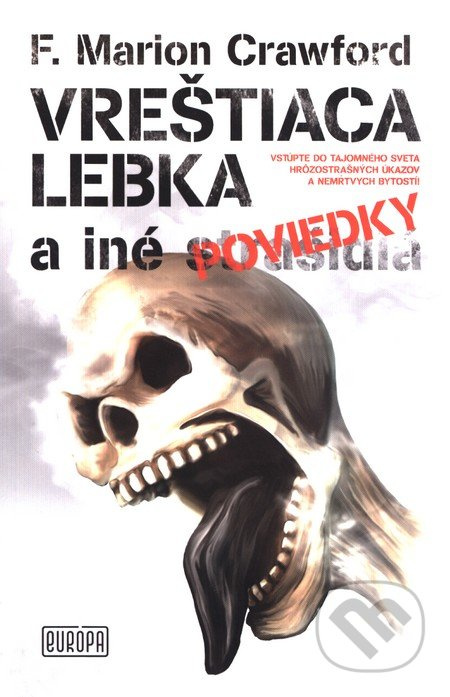 Vreštiaca lebka a iné poviedky - Francis Marion Crawford, Ján Ťapák (ilustrácie) - kniha z kategorie Detektivky