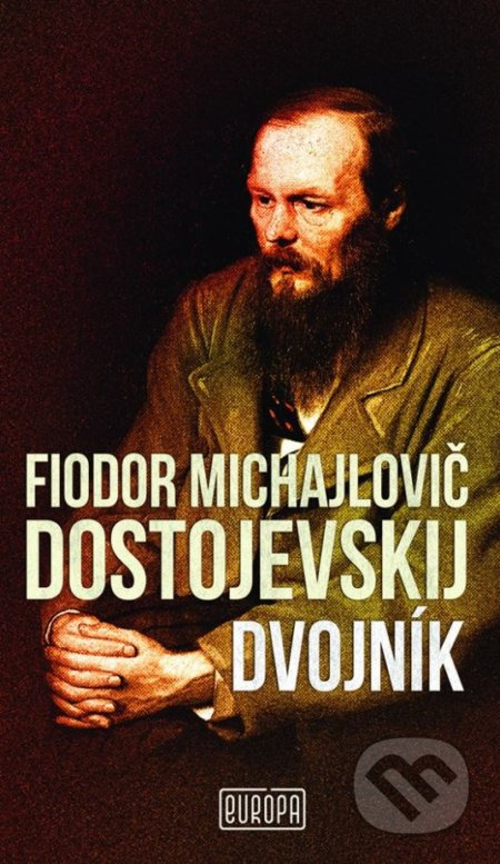 Dvojník - Fiodor Michajlovič Dostojevskij - kniha z kategorie Společenská beletrie