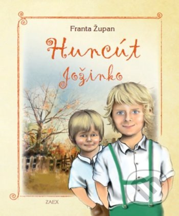 Huncút Jožinko - Franta Župan - kniha z kategorie Pohádky