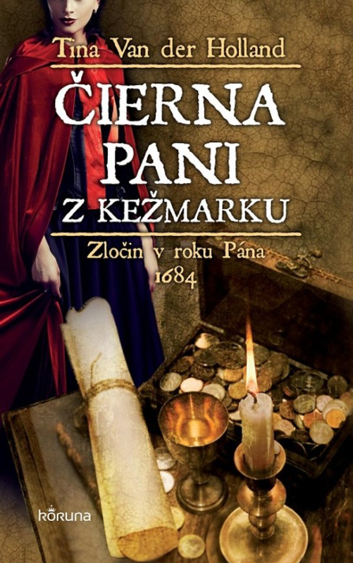 Čierna pani z Kežmarku -  Tina Van Der Holland