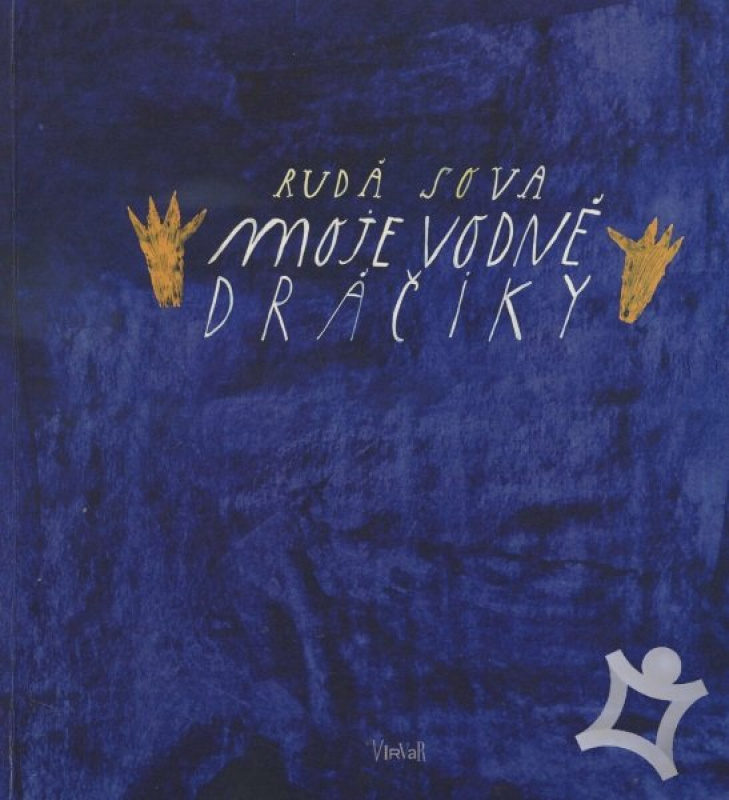 Moje vodné dráčiky - Rudá Sova - kniha z kategorie Pro děti