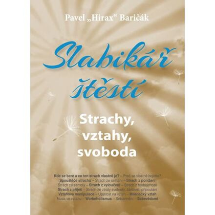 Slabikář štěstí 4. - Pavel „Hirax“ Baričák