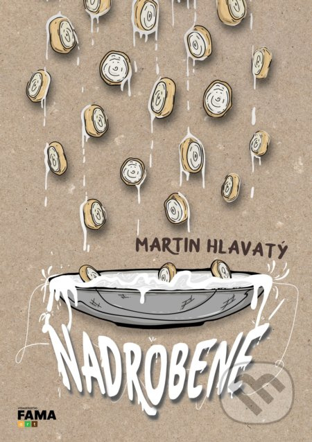 Nadrobené - Martin Hlavatý - kniha z kategorie Společenská beletrie