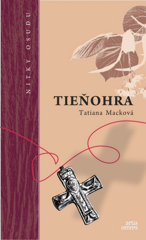 Tieňohra - Tatiana Macková - kniha z kategorie Beletrie