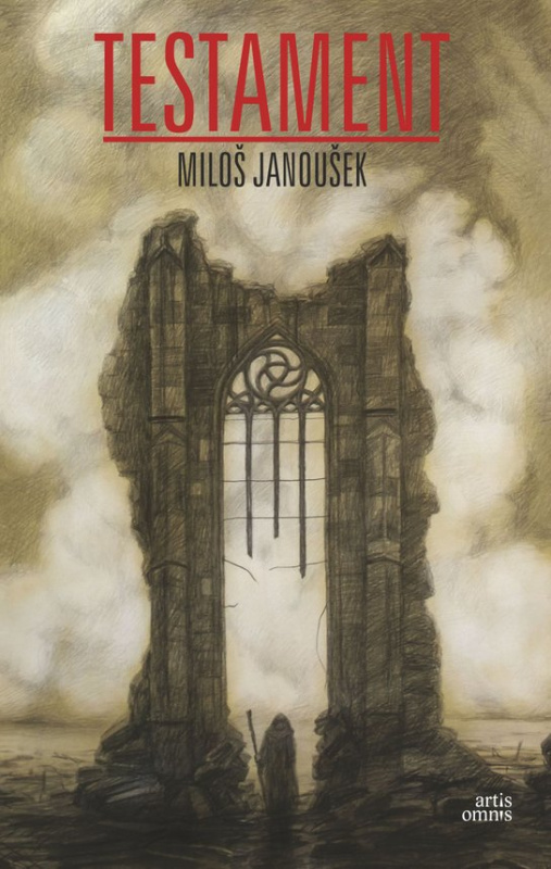 Testament -  Miloš Janoušek