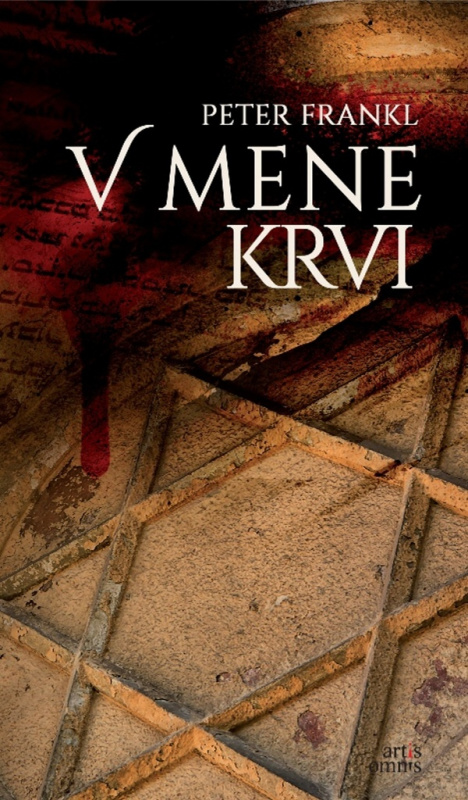 V mene krvi - Peter Frankl - kniha z kategorie Společenská beletrie
