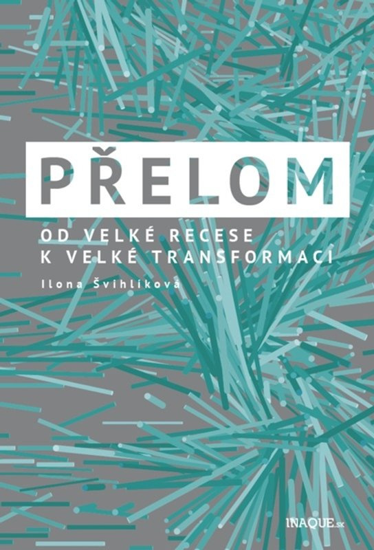 Přelom -  Ilona Švihlíková