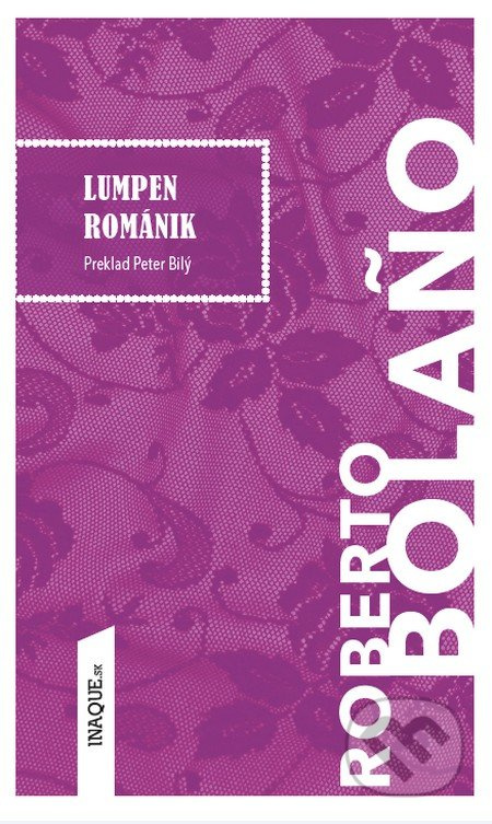 Lumpen románik - Roberto Bolaño - kniha z kategorie Beletrie