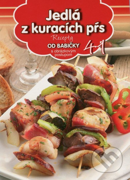 Jedlá z kuracích pŕs (41) (Recepty od babičky s obrázkovým postupom 41) - kniha z kategorie Kuchařky