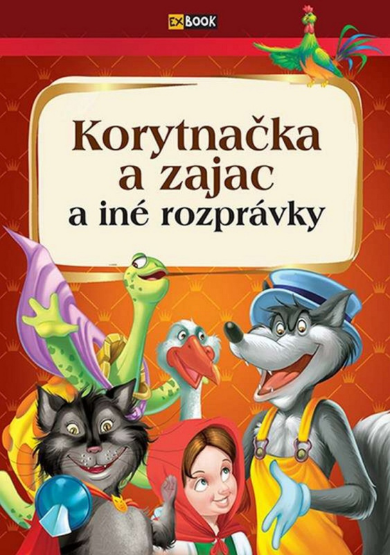 Korytnačka a zajac (A iné rozprávky) - kniha z kategorie Pro děti