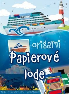 Papierové lode (Origami) - Zsolt Sebök - kniha z kategorie Ruční práce