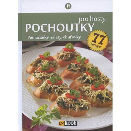 Pochoutky pro hosty - kol.