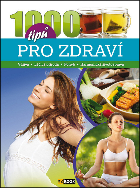 1000 tipů pro zdraví - kol.