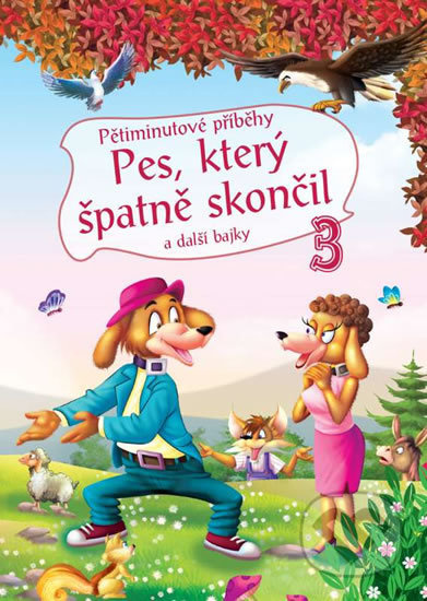 5minutové příběhy 3 - Pes, který špatně skončil
