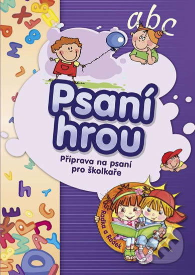 Psaní hrou - Příprava na psaní pro školkaře - kniha z kategorie Mateřská škola a předškoláci