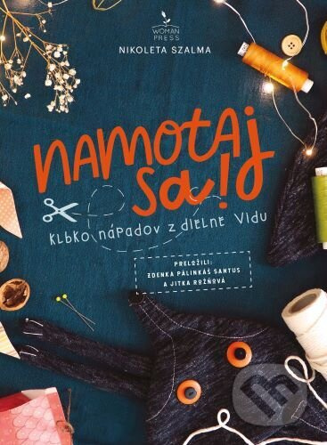 Namotaj sa! - klbko nápadov z dielne Vidu - Nikoleta Szalma - kniha z kategorie Naučné knihy
