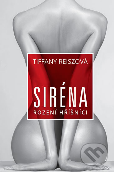 Siréna - Tiffany Reisz