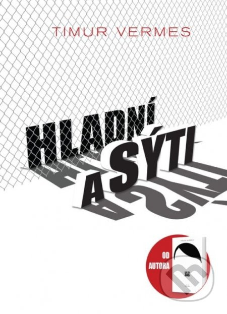 Hladní a sýti - Timur Vermes - kniha z kategorie Beletrie