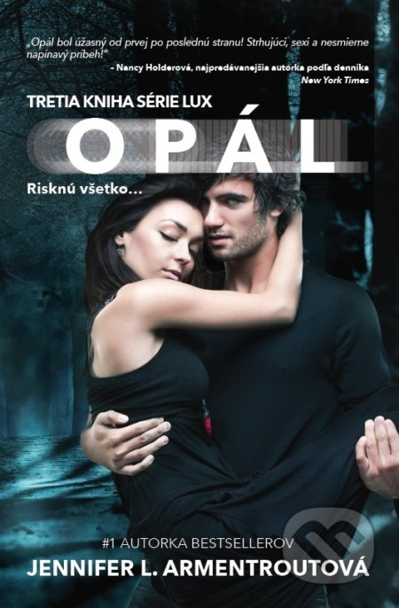 Opál (Risknú všetko...) - Jennifer L. Armentrout - kniha z kategorie Beletrie pro děti