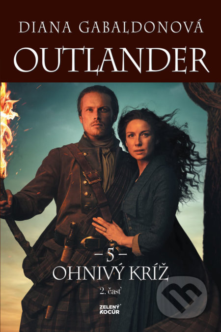 Ohnivý kríž (2. časť) - Diana Gabaldon - kniha z kategorie Společenská beletrie