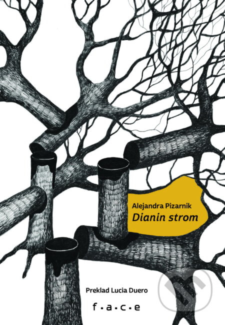 Dianin strom - Alejandra Pizarnik - kniha z kategorie Poezie